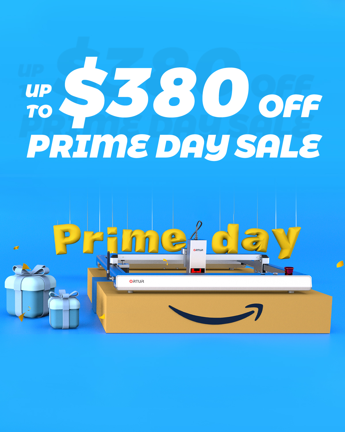 Ortur Prime Day Sale