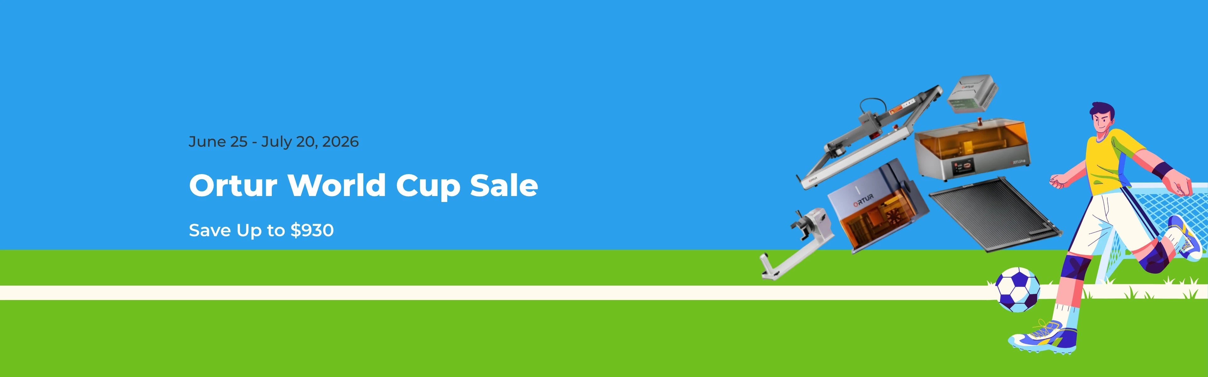 Ortur World Cup Sale: Save Up to $930