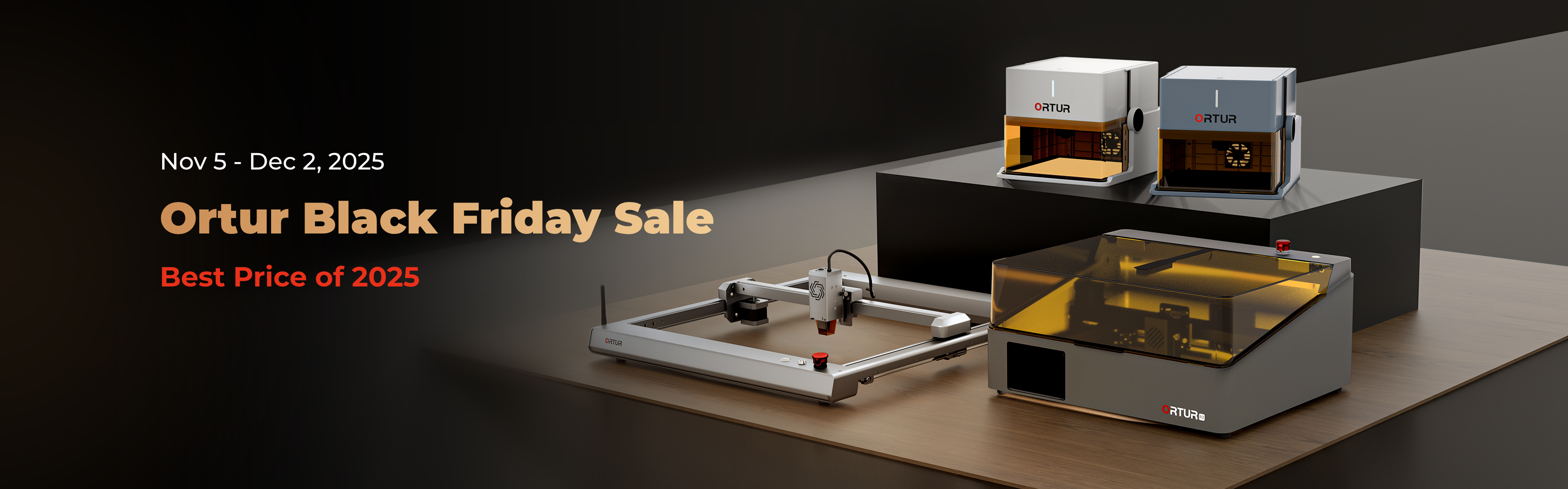 Ortur Black Friday Sale Best Price of 2025