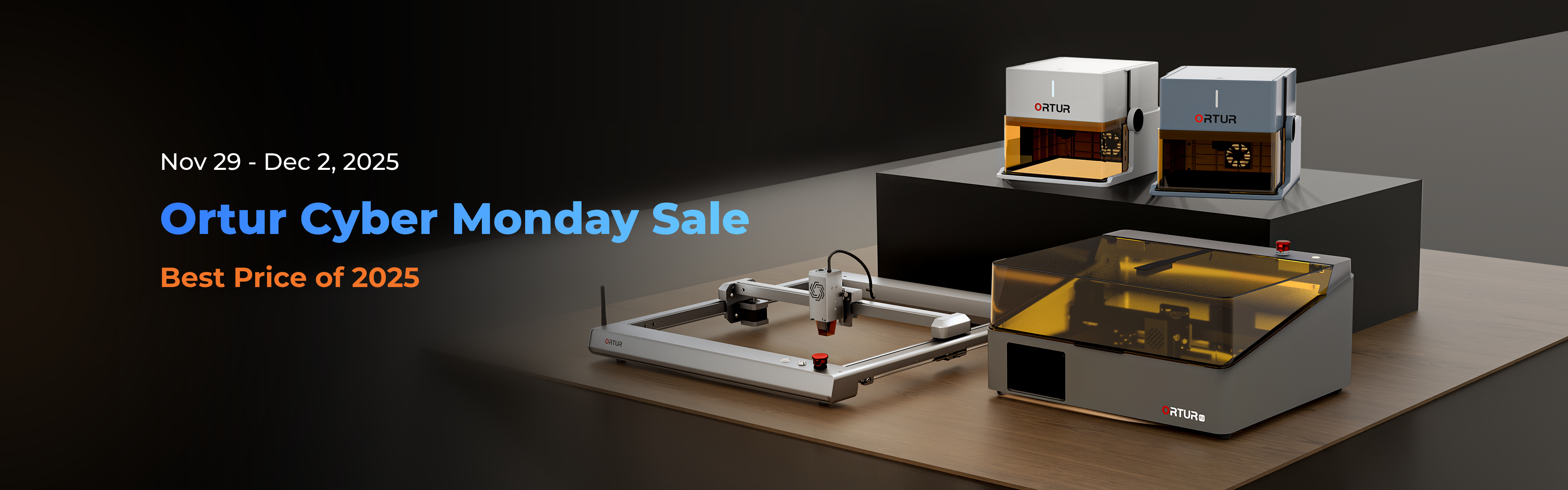 Ortur Cyber Monday Sale Best Price of 2025